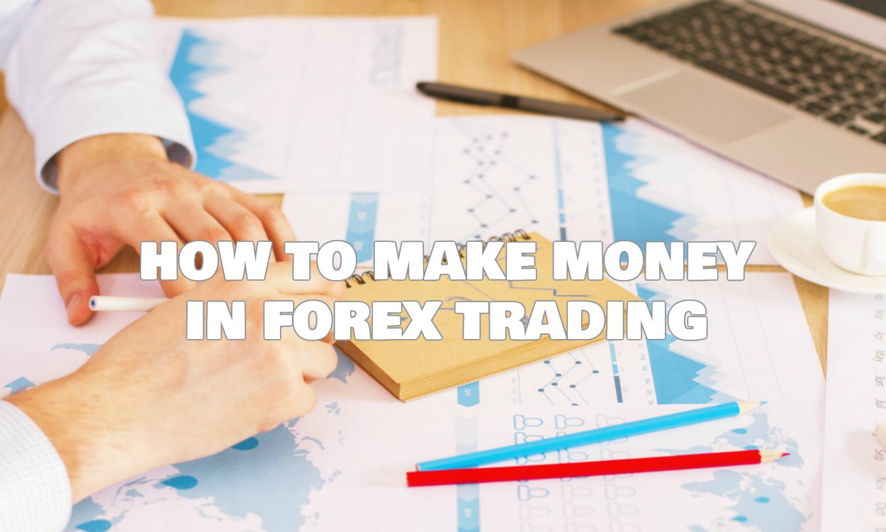 Forex making money